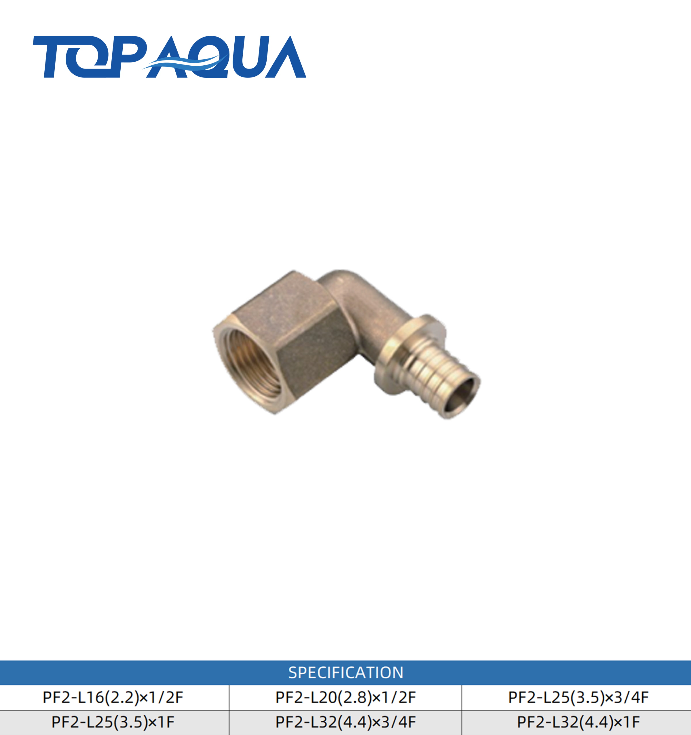 PF2 pull-on fittings female elbow
