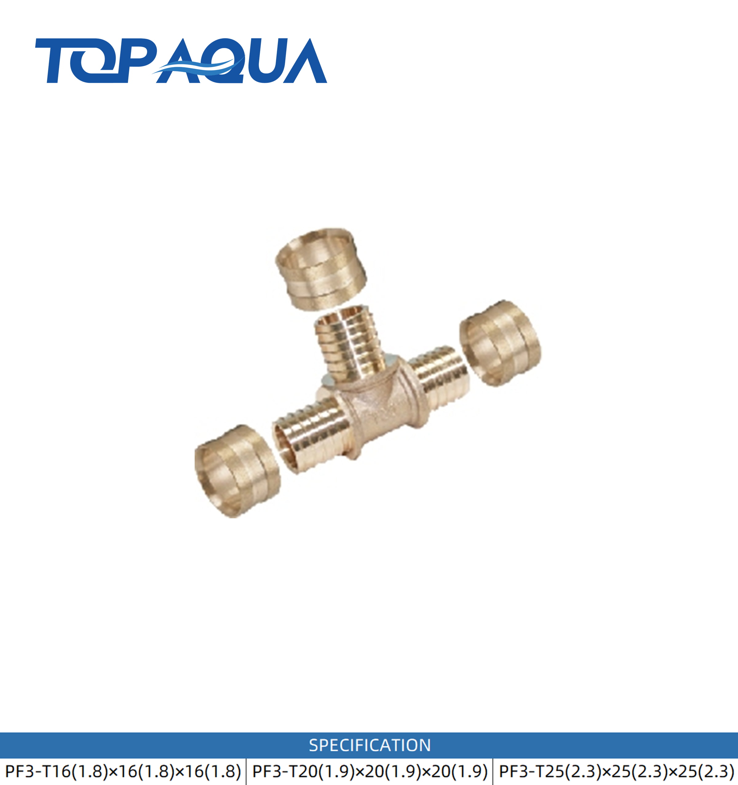 PF3 pull-on fittings equal tee